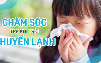 Chăm sóc trẻ mùa lạnh